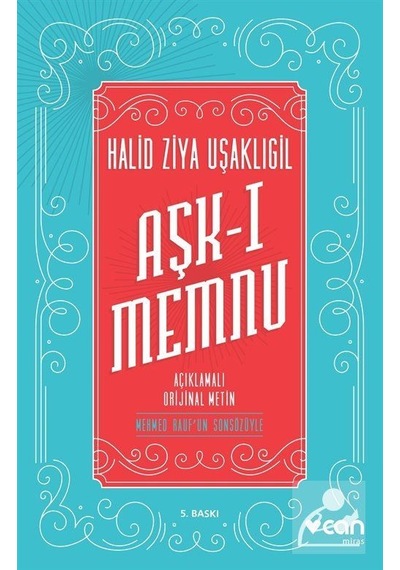 Mercankitap- Aşk-I Memnu Açıklamalı Orjinal Metin / Halid Ziya Uşaklıgil