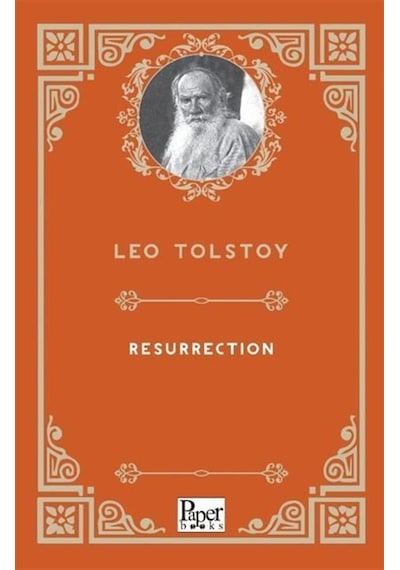 Resurrection / Leo Tolstoy