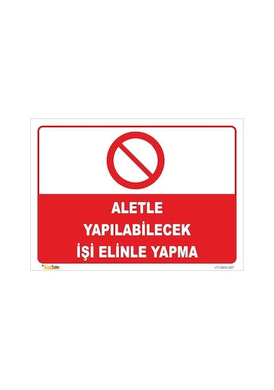 Buhar Vanasını Açarken Karşısında Durmak Yasaktır - Isg Levhası 35 X 50 Cm Sticker Y
