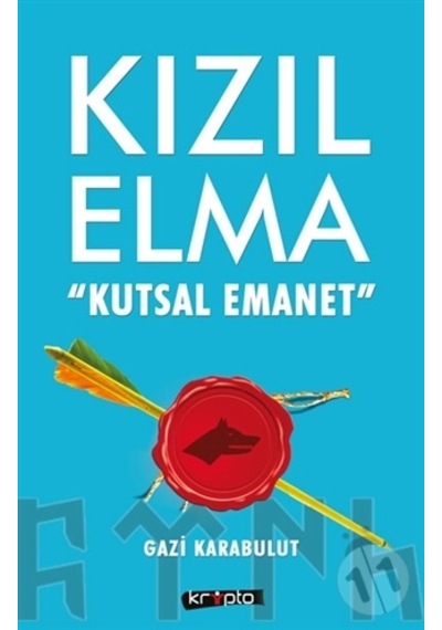 Kızıl Elma Kutsal Emanet