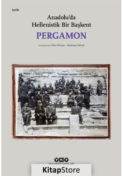 Pergamon: Anadolu'da Hellenistik Bir Başkent - Küçük Boy- Yapı Kredi Yayınları
