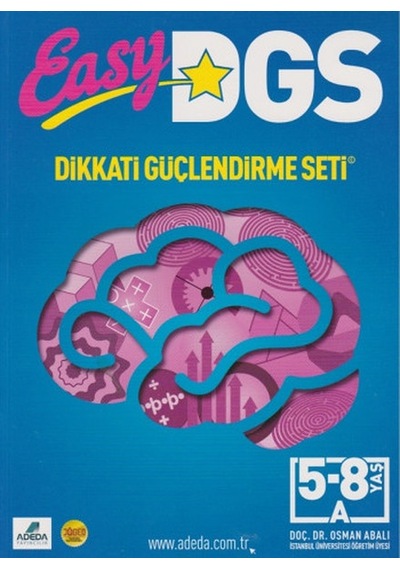 Easy DGS Dikkati Güçlendirme Seti 5-8 Yaş A - Osman Abalı - Adeda