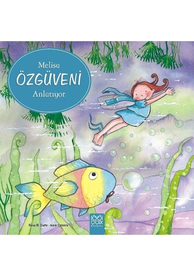 Melisa Özgüveni Anlatıyor - Aleix Cabrera - 1001 Çiçek