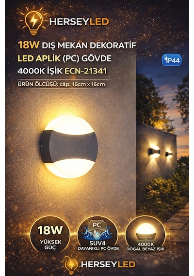 18w Dış Mekan Dekoratif Led Aplik Pc Gövde 4000k Işık Ecn-21341 Naturel