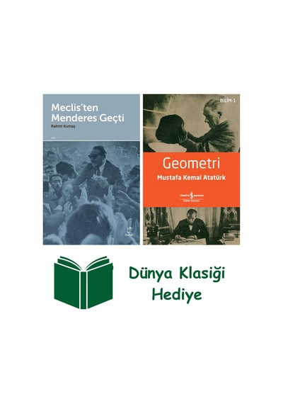 Meclis'ten Menderes Geçti + Geometri + Dünya Klasiği Hediye