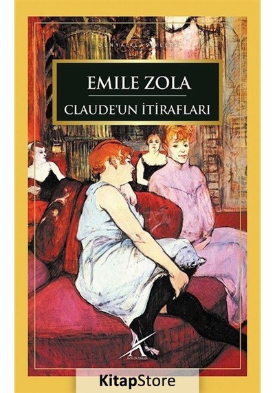 Claude'un İtirafları - Emile Zola - Avrupa Yakası Yayınları