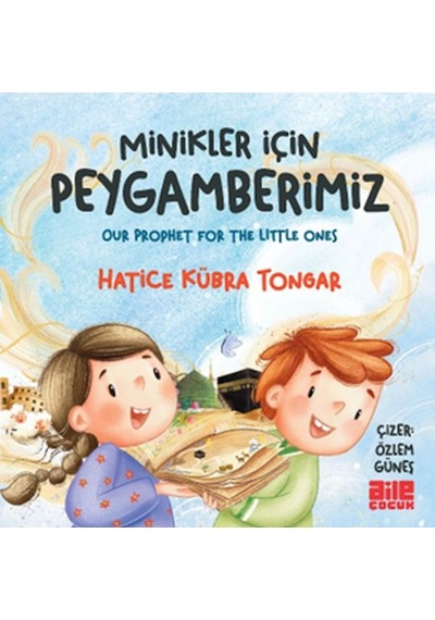 Minikler İçin Peygamberimiz - Ezjı-749619