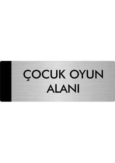 Metal Yönlendirme Levhası, Departman Kapı Isimliği Çocuk Oyun Alanı 7x20 Cm Gümüş Renk