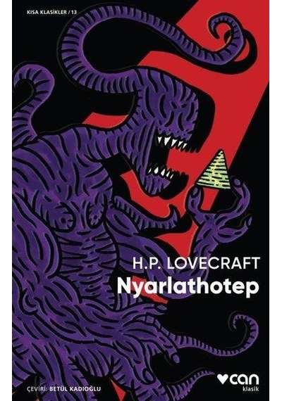 Nyarlathotep-Kısa Klasikler 13 - Howard Phillips Lovecraft - Can Yayınları