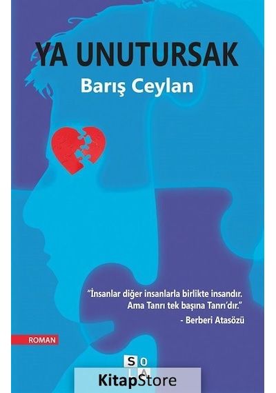 Ya Unutursak - Barış Ceylan - Sola Unitas
