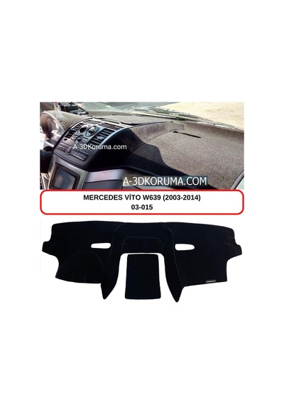 MERCEDES -BENZ VİTO W639 RAFLI (2003-2014)  TORPİDO KORUMASI / HALISI / ÖRTÜSÜ / KILIFI