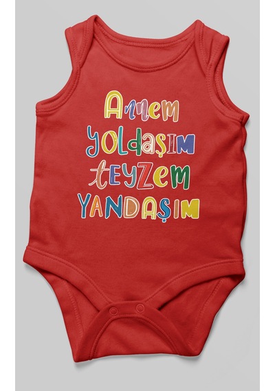 Annem Yoldaşım Teyzem Yandaşım Baskılı Bebek Zıbını Çıtçıtlı Body %100 Pamuk Sıfır Kol Kırmızı