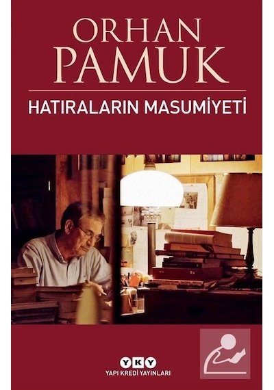 Hatıraların Masumiyeti - Orhan   Pamuk
