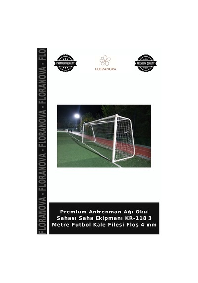 Premium Antrenman Ağı Okul Sahası Saha Ekipmanı Kr-118 3 Metre Futbol Kale Filesi Floş 4 Mm
