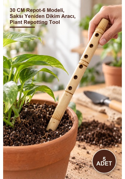 5 Adet Bambu Filüt 30 Cm Repot-6 Modeli, Saksı Yeniden Dikim Aracı, Plant Repotting Tool
