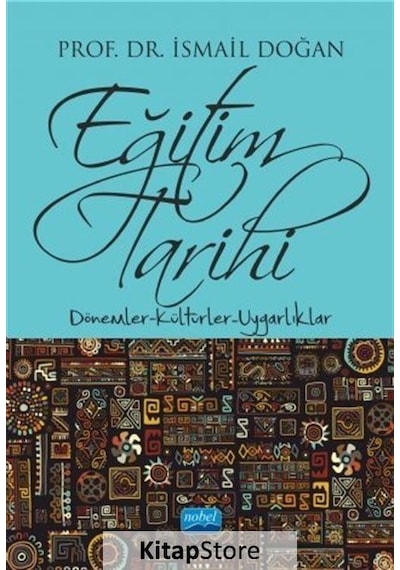 Eğitim Tarihi / Doç.Dr. Ismail Doğan