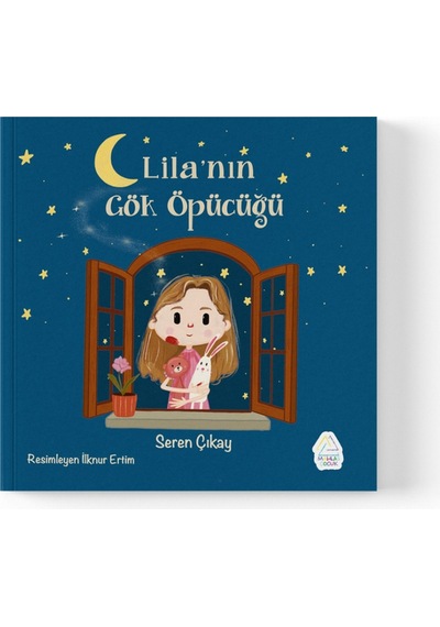 Gülseren Çıkay - Lila Nın Gök Öpücüğü