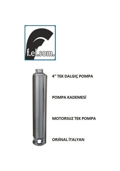 Felsom Fp4 E020 16 Kademe 2 Hp - 4'' İtalyan Dalgıç Pompa