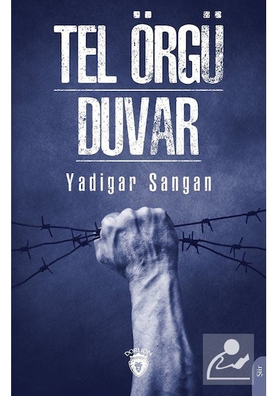 Tel Örgü - Duvar - Yadigar Sangan - Dorlion Yayınevi