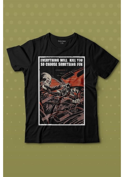 Kendim Seçtim Choose Somthing Fun Araba Kuru Kafa Baskılı Tişört Çocuk T-shirt 001