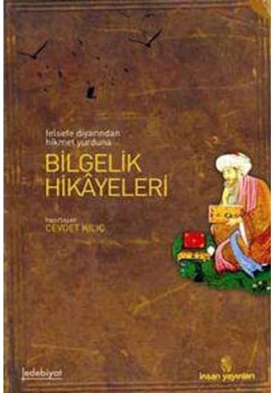 Bilgelik Hikayeleri - Cevdet Kılıç - İnsan Yayınları