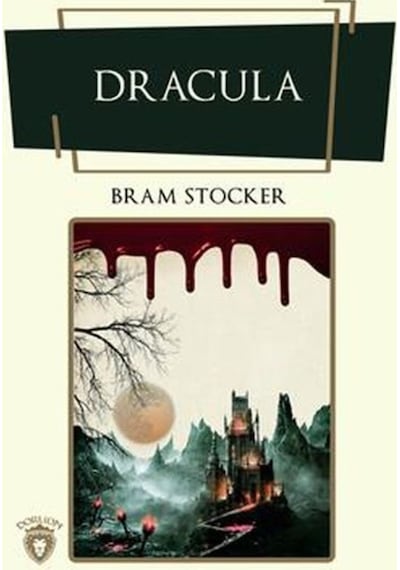 Dracula - Bram Stoker - Dorlion Yayınevi