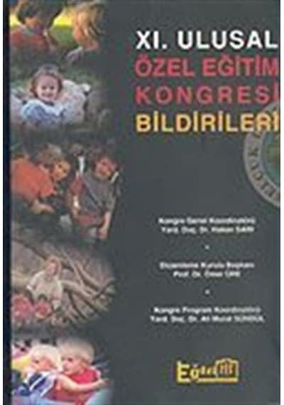 11. Ulusal Özel Eğitim Kongresi Bildirileri -  Eğitim Yayınevi