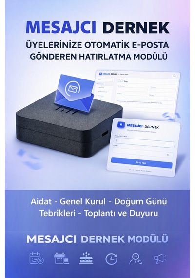 Mesajcı Dernek Üyelerinize Otomatik E-posta Gönderen Hatırlatma Modülü