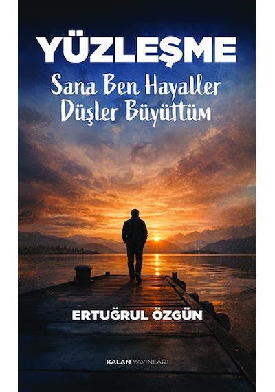 Sana Ben Hayaller Düşler Büyüttüm