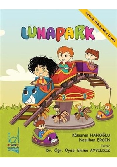 Lunapark - Kamuran Hanoğlu - Boğaziçi Yayınları
