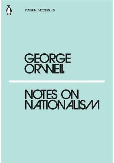 Notes on Nationalism 9780241339565