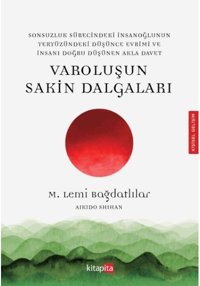 Varoluşu Sakin Dalgaları