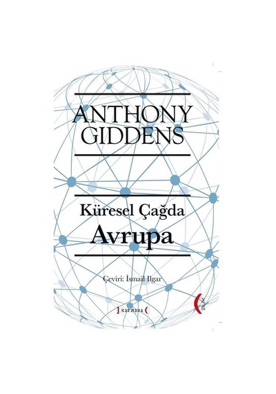 Küresel Çağda Avrupa  - Anthony Giddens  - Kırmızı Yayınları