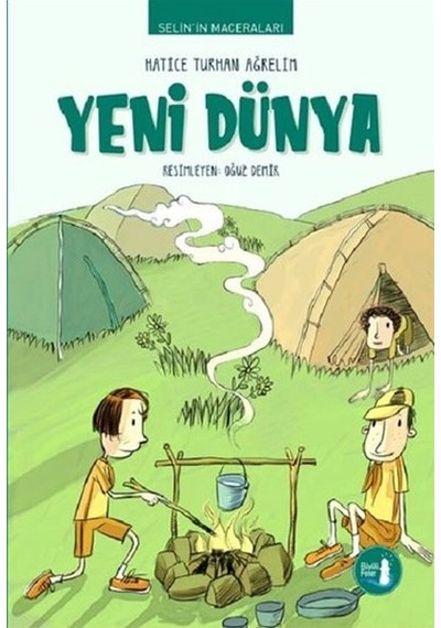 Selinin Maceraları Yeni Dünya H T Ağrelim Büyülü Fener Yay