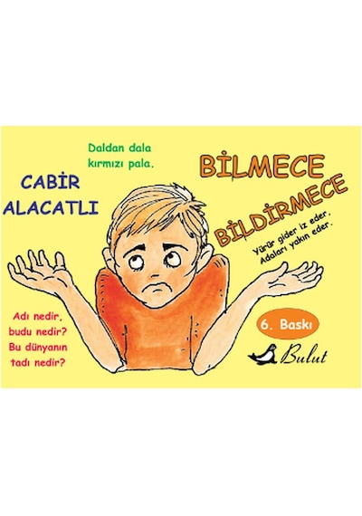 Bilmece Bildirmece - Cabir Alacatlı - Bulut Yayınları
