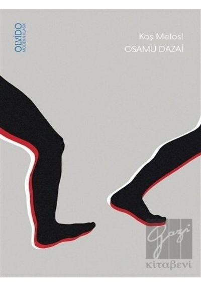 Koş Meloş! - Osamu Dazai - Olvido