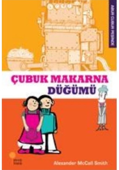 Çubuk Makarna Düğümü / Abur Cubur Peşinde