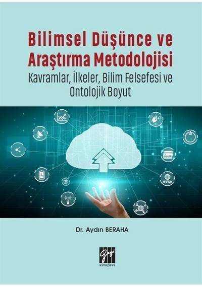 Bilimsel Düşünce ve Araştırma Metodolojisi / Dr. Aydın Beraha
