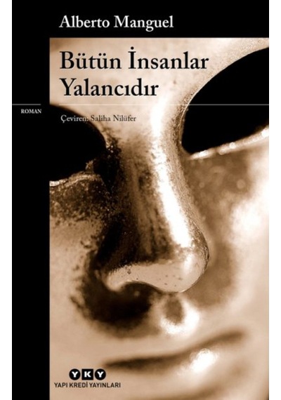 Bütün İnsanlar Yalancıdır + Yapışkanlı Not Kağıdı