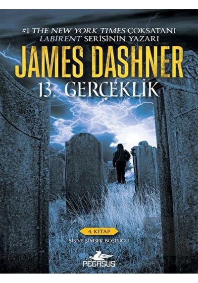 13. Gerçeklik (4. Kitap): Sis ve Şimşek Boşluğu Pegasus Yayınları - Pegasus Yayınları