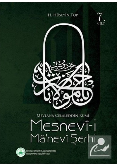 Mesnevi-i Ma'nevi Şerhi Cilt 7 - H. Hüseyin Top - Rumi Yayınları