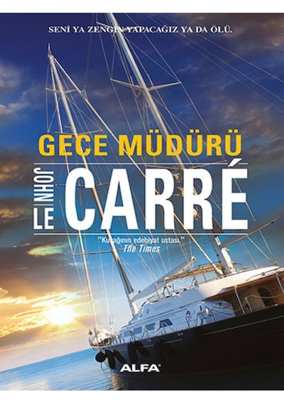Gece Müdürü - John Le Carre - Alfa Yayıncılık