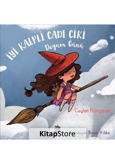 Kitapstore Iyi Kalpli Cadı Çiki / Ceylan Koryürek