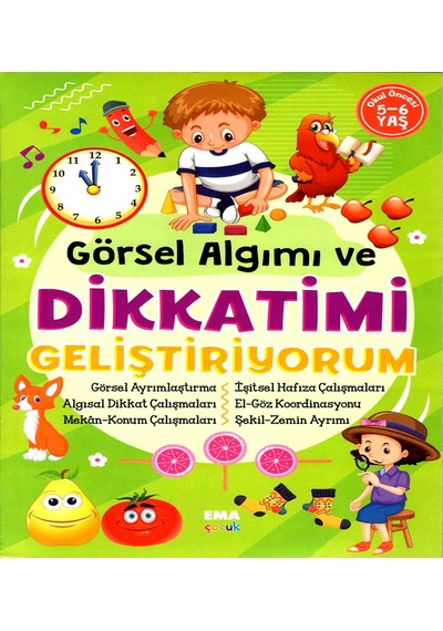 Görsel Anlatımlı Dikkatimi Geliştiriyorum Okul Öncesi Eğitim