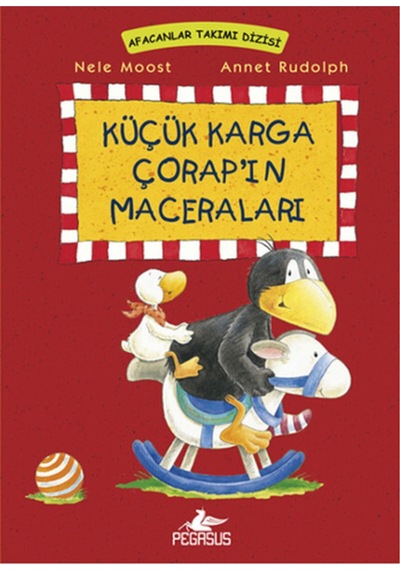 Küçük Karga Çorap'ın Maceraları - Nele Moost -  Annet Rudolph - Pegasus