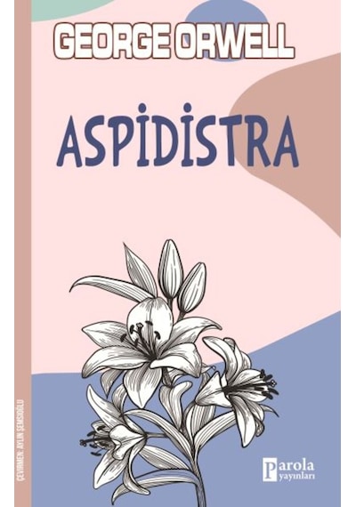 Aspidistra - George Orwell - Parola Yayınları