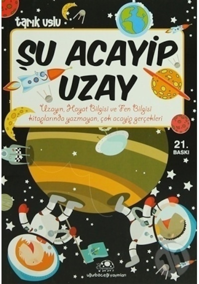 Şu Acayip Uzay/Tarık Uslu