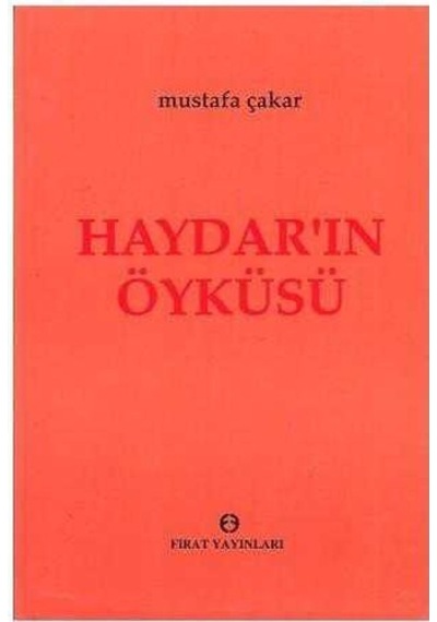 Haydar'In Öyküsü - Mustafa Çakar