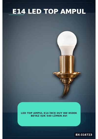 Led Top Ampul E14 İnce Duy 6w 6500k Beyaz Işık 540 Lümen Avize Aplik Ampulü Bx-316723