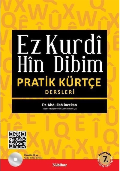 Ez Kurdi Hin Dibim - Rosemarie Neumann -  Abdullah İncekan - Nubihar Yayınları